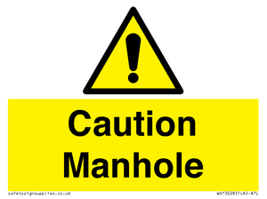 Caution Manhole